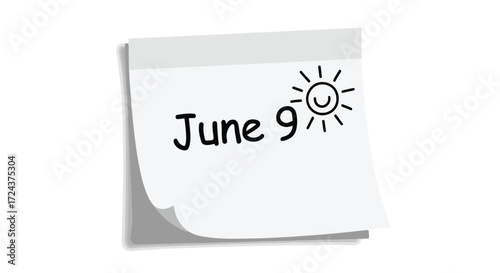 Calendar reminder with cheerful sun marking june ninth as a day to celebrate happiness and positivity in daily scheduling routine note arrangement