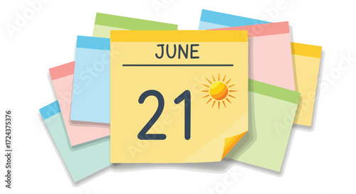 Calendar with June 21st Marked and Colorful Sticky Notes Showing the summer solstice holiday seasonal reminder for the northern hemisphere