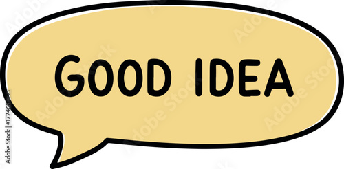 Good Idea Speech Bubble.