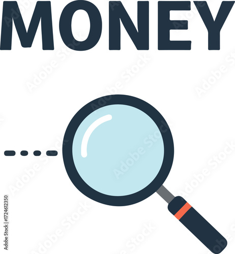 Magnifying glass focuses on the word money searching for financial opportunities.