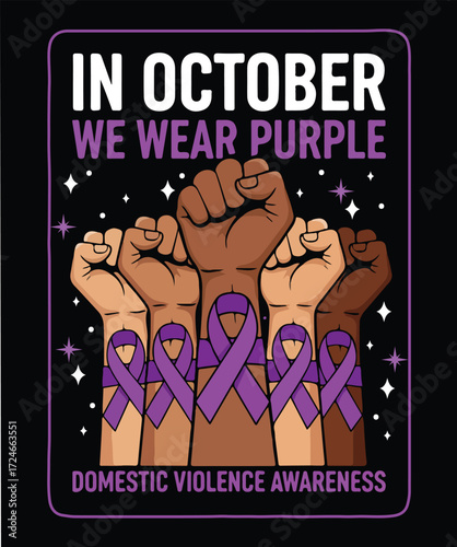 In October We Wear Purple T-Shirt – Domestic Violence Awareness Month