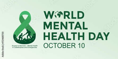 World Mental Health Day banner design with green ribbon symbol, people helping each other, and text October 10. Mental health awareness campaign concept