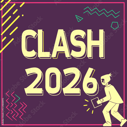 Clash 2026 poster with a futuristic character and geometric shapes