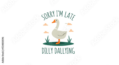 Funny goose dilly dallying