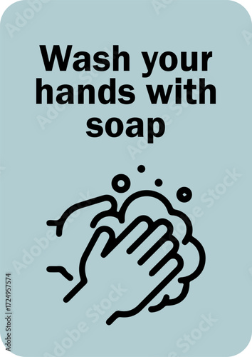 wash your hands with soap sign design for templates.
