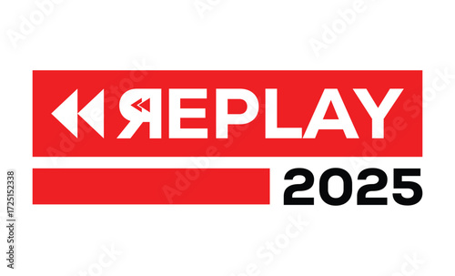 Minimalist 2025 logo design with bold black numerals above a red bar. White text "REPLAY" with rewind and play symbols inside. Clean, modern, flat graphic style on white background.