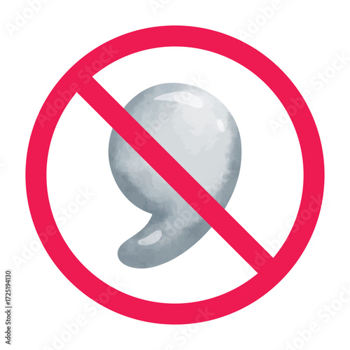 No comma sign, forbidden sign with comma punctuation mark, do not use comma symbol, no comma necessary, red crossed circle icon vector illustration
