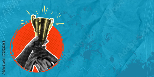 A modern halftone horizontal pop art collage. Cut-out hands hold a trophy symbolizing achievement, victory, and success. A trendy retro textured vector illustration for mixed media design on a blue ba