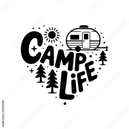 Camp life lettering with camper van and trees isolated on white background