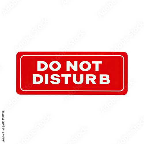 do not disturb sign isolated on white