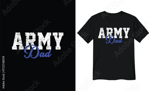 Army Dad Distressed Military Typography Design