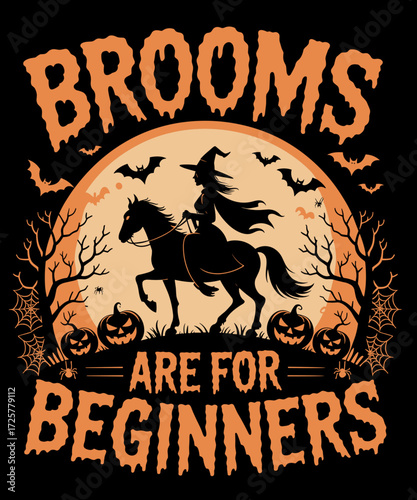 Retro Brooms are for Beginners Halloween Funny Witch Horse Riding