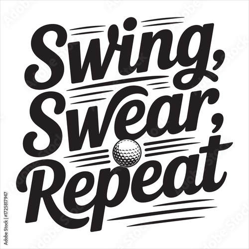 swing swear repeat Typography vector eps file.