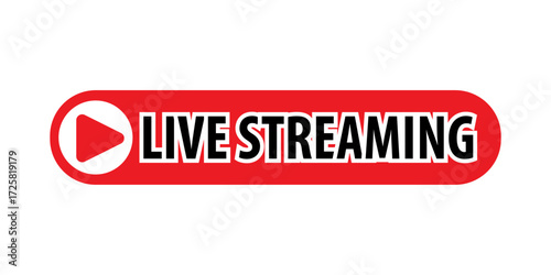 Live Streaming Icon A red and white graphic featuring a play button with the words 'LIVE STREAMING'