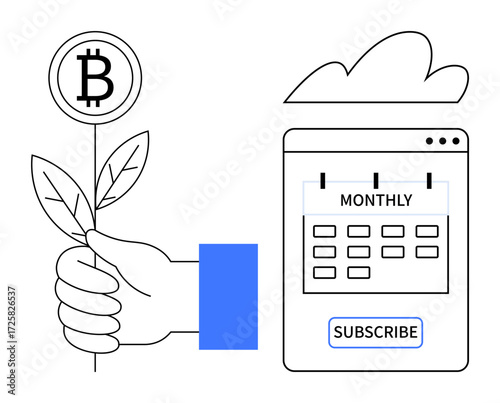Hand grasping plant with Bitcoin icon growing on stem beside a monthly subscription calendar. Ideal for cryptocurrency, investment, digital payment, fintech, blockchain, sustainability, financial