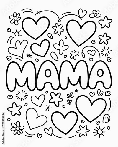 A heartwarming doodle with the word mama surrounded by hearts and flowers