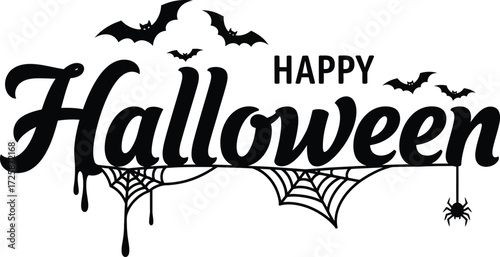 Black and white graphic design featuring the words "Happy Halloween" with bats and spiderwebs.
