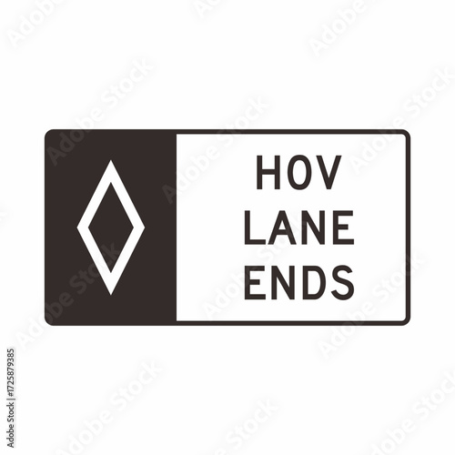 Street Sign. HOV LANE ENDS