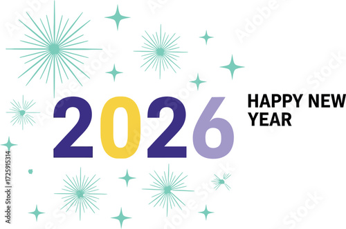 Bright and festive 2026 New Year celebration with sparkling starbursts and celebratory text.