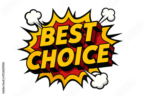 Comic style solid icon set. best choice, pop art, speech bubble, explosion icons