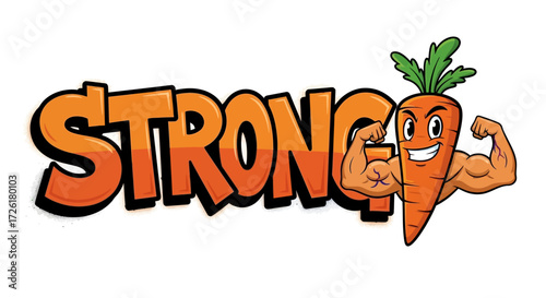 Cartoon Carrot with Muscles Showing "Strong"