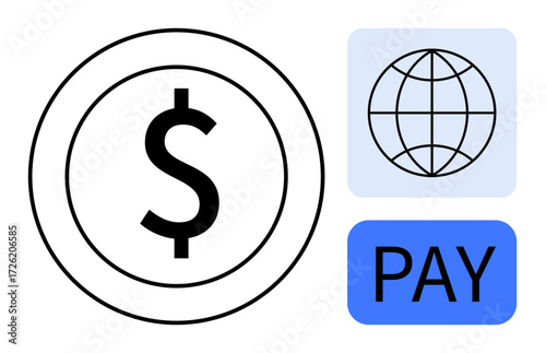 Dollar symbol inside a circle, globe icon, and Pay button highlighting concepts of online transactions, global trade, and e-commerce. Ideal for fintech, finance, monetary systems, digital wallets