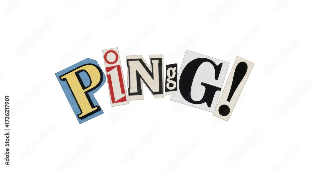 Obraz premium PING Collage Text Made from Cut-Out Magazine Letters.