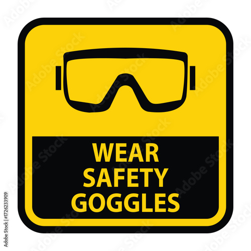 Safety Sign for Eye Protection with Instruction to Wear Goggles