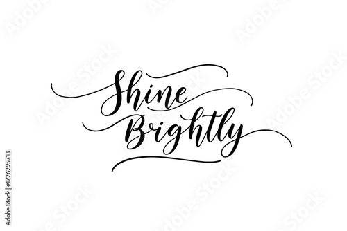 Inspiring action to shine brightly creative design graphic minimalist style artistic viewpoint. Vector illustration