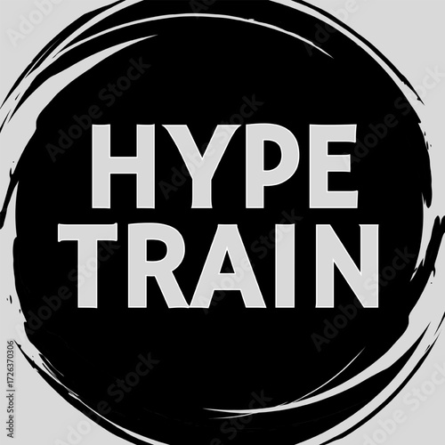 Vector Text Illustration For Hype Train.