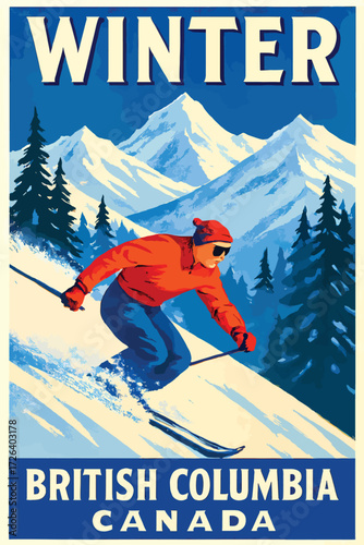 Vivid vintage-style ski poster featuring a skier on a snowy slope with towering blue mountains and pine trees, promoting winter sports and travel in British Columbia, Canada.