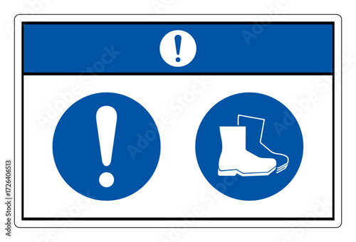 Notice Wear Safety Shoe Symbol Sign,Vector Illustration, Isolated On White Background Label.EPS10