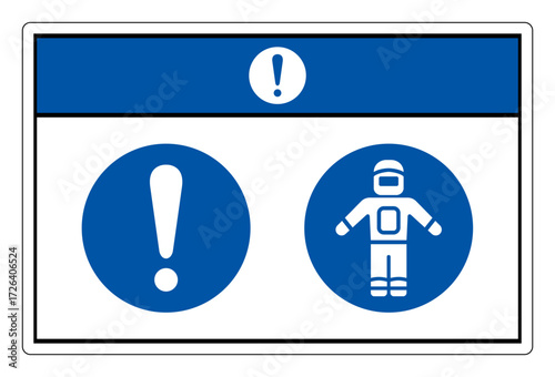 Notice Wear Protective Clothing Symbol Sign,Vector Illustration, Isolated On White Background Label.EPS10