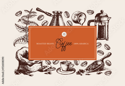 Hand drawn coffee shop frame. Cafe menu, bakery branding, packaging design. Vintage sketch vector background