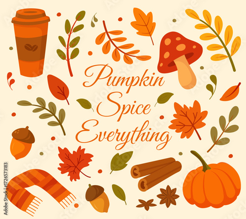 Pumpkin Spice Everything Autumn Illustration with Coffee Cup, Pumpkin, Leaves and Seasonal Elementsж