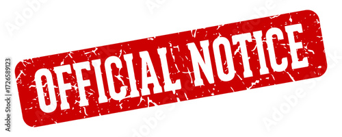 official notice rectangular sign. official notice stamp
