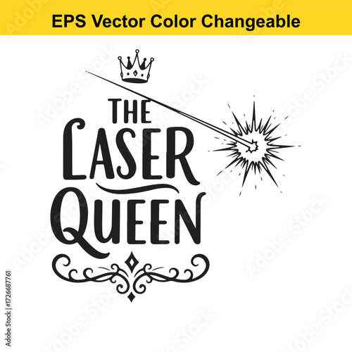 Vector art of the laser queen text with crown and sparkle