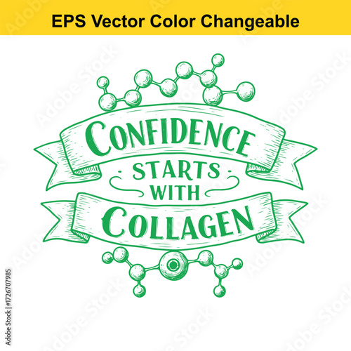 Vector art of confidence starts with collagen text on ribbon with molecule