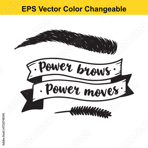 Vector art of power brows power moves text with eyebrow and mascara brush