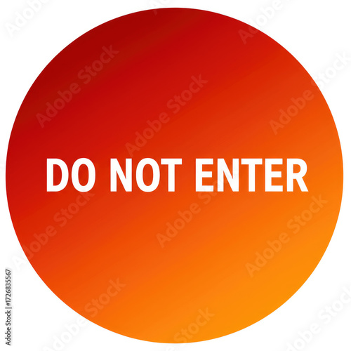 do not enter sign