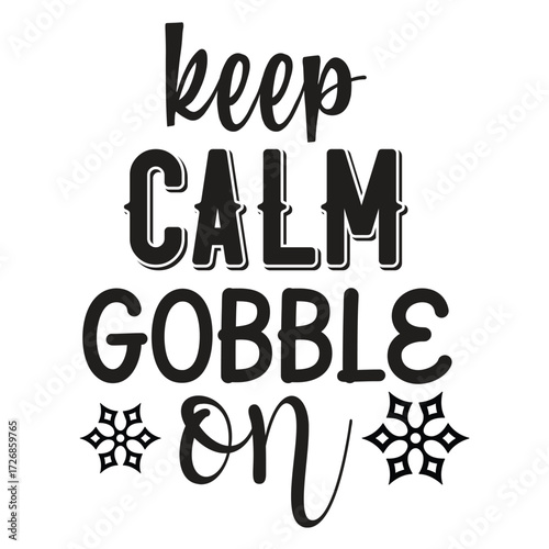 keep calm gobble on