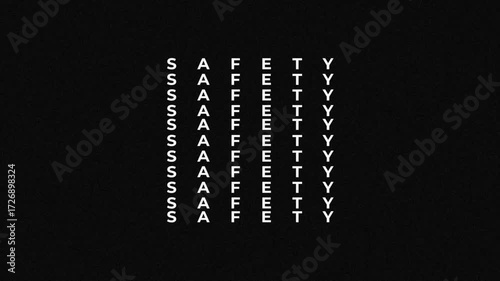 Typography text animation with the inscription of SAFETY.
