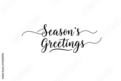 Season's greetings celebrating the holiday spirit festive design elegant typography minimalist style. Vector illustration