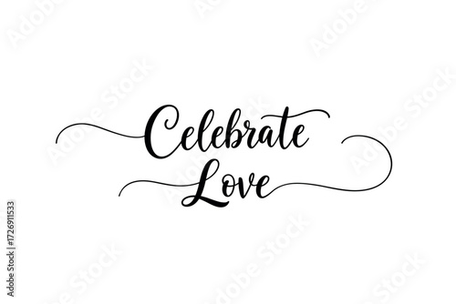 Celebrate love a heartfelt tribute to romance in elegant typography minimalist design modern aesthetic. Vector illustration