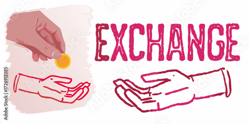 Illustration of a hand giving a coin to another hand with the word exchange above symbolizing financial transactions