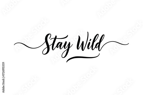 Stay wild embracing nature's freedom in a serene landscape. Vector illustration