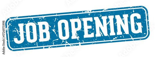 job opening rectangular sign. job opening stamp