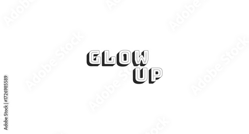Glow up bold line popular internet slang word. Positive transformation. Gen z makeover lingo. Improvement self. Black-and-white outline typography with shadow effect. Bungee Shade font used