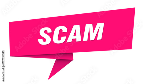 scam banner. scam speech bubble, label, sticker, sign template