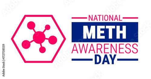 national meth awareness day background, banner, card or poster design template is observed every year during November, to raise awareness about the mission. Vector illustration.